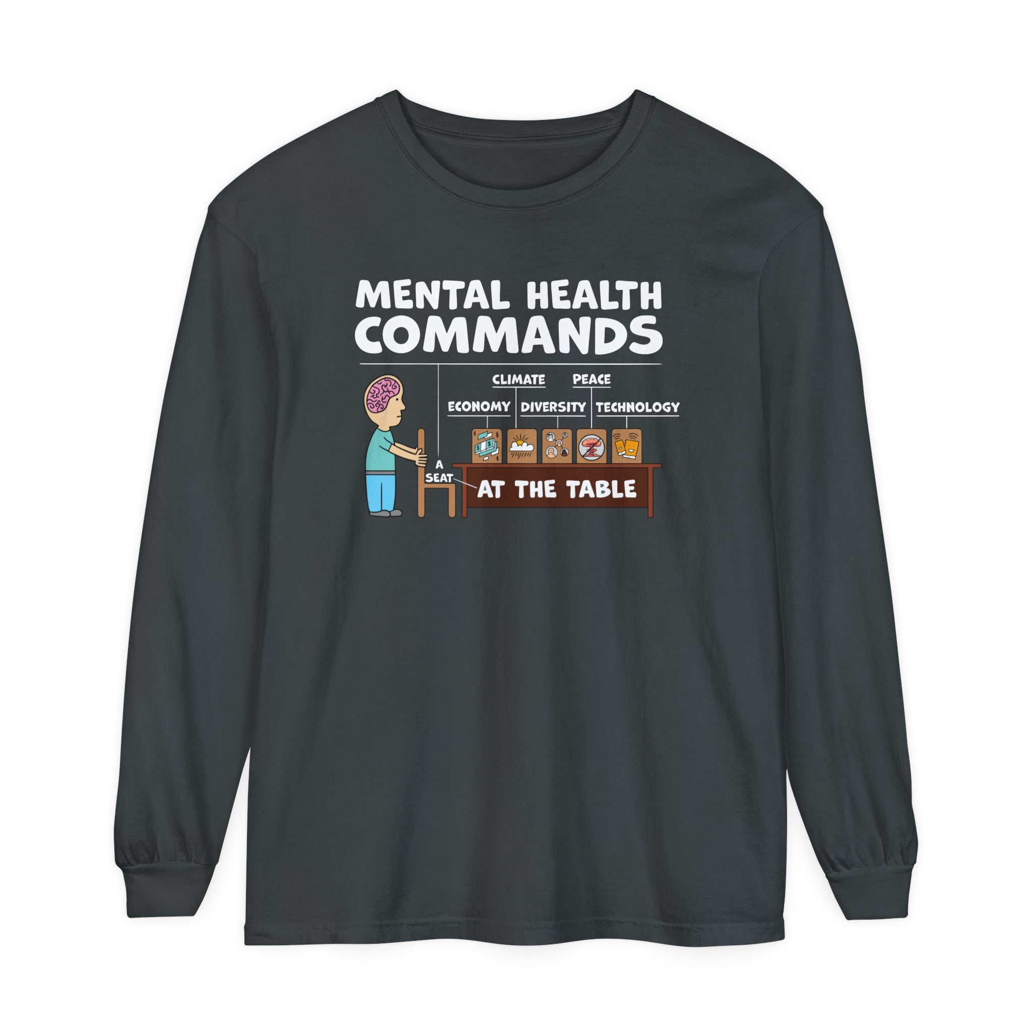 A Seat At The Table Long Sleeve Tee