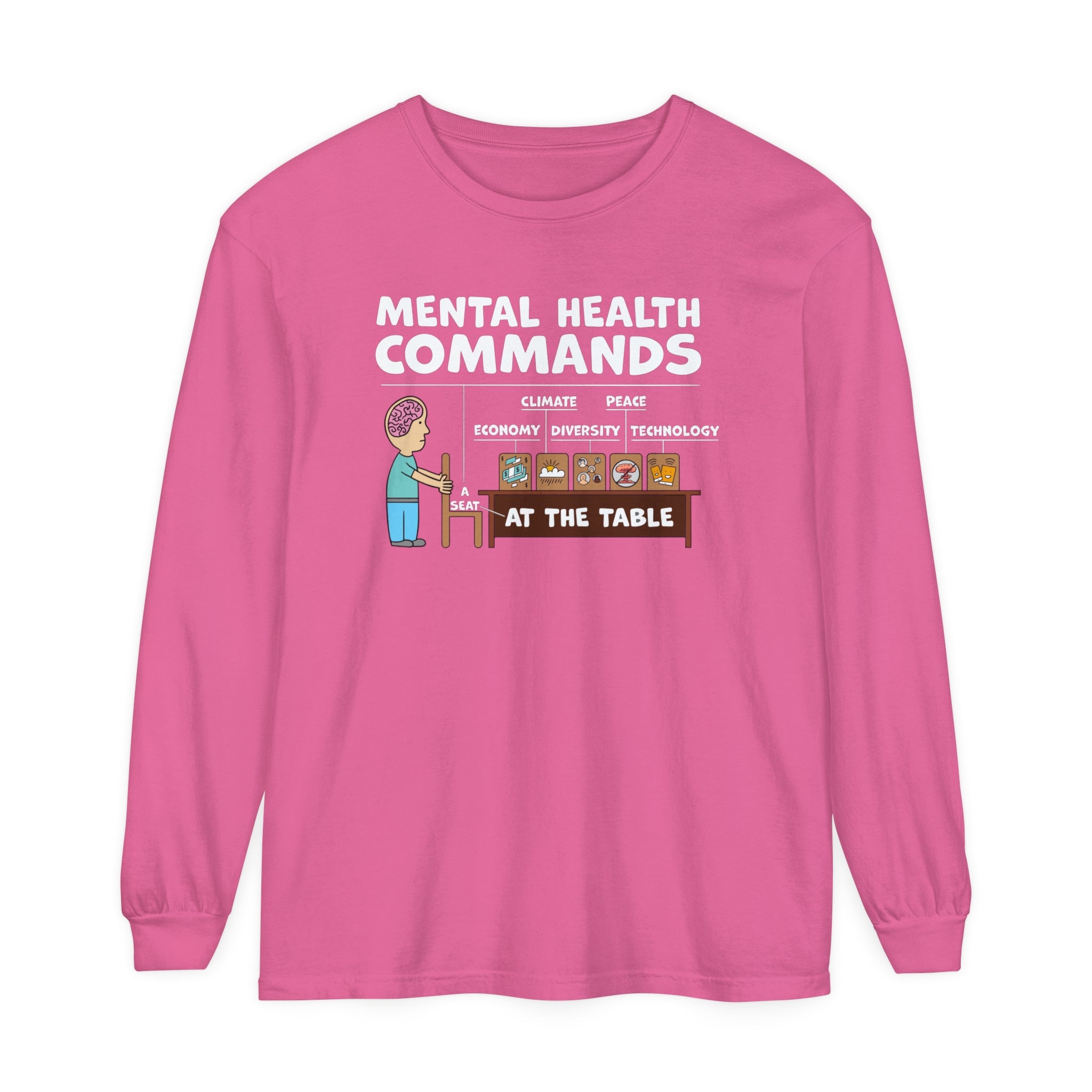 A Seat At The Table Long Sleeve Tee