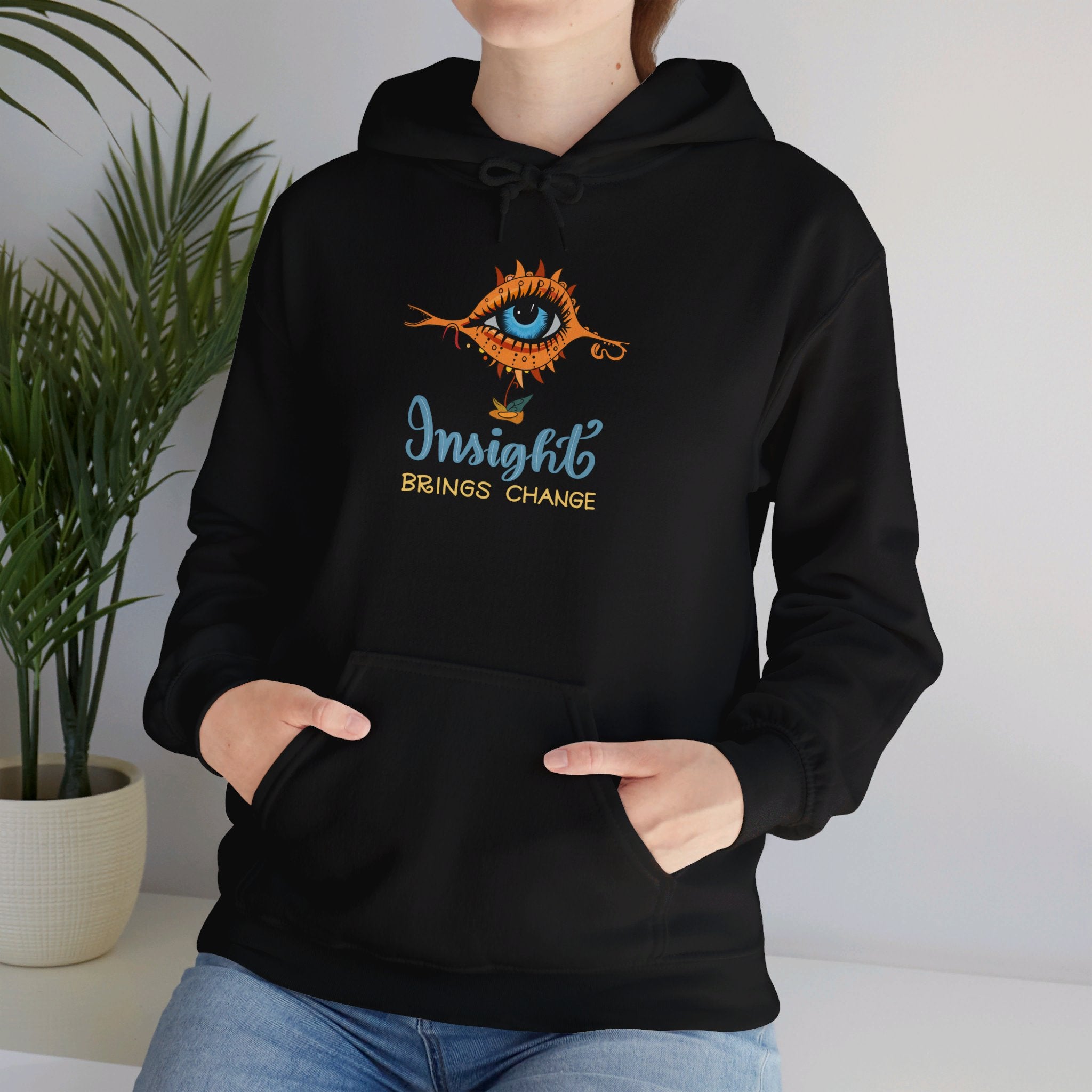 Insight Brings Change Hoodie