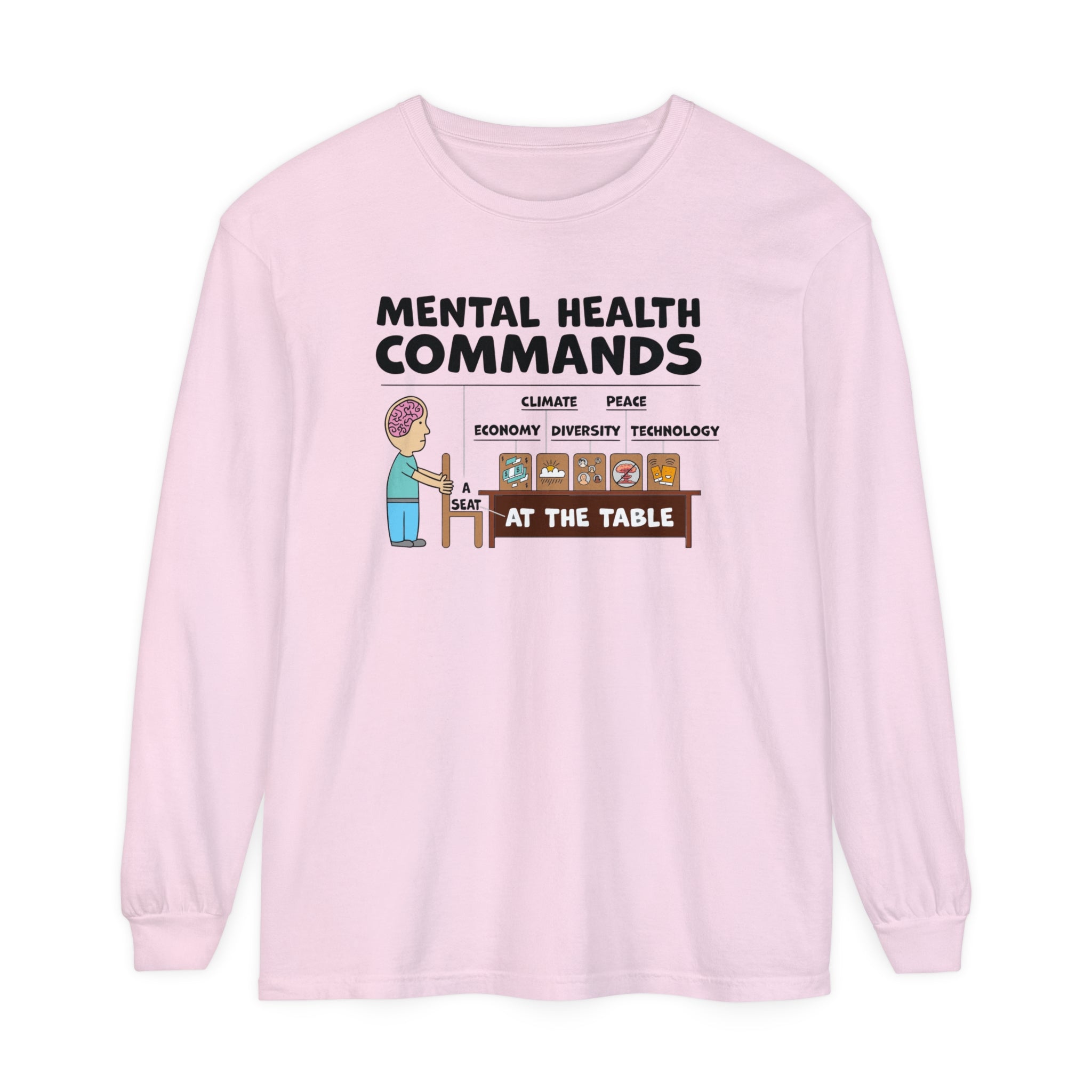 A Seat At The Table Long Sleeve Tee