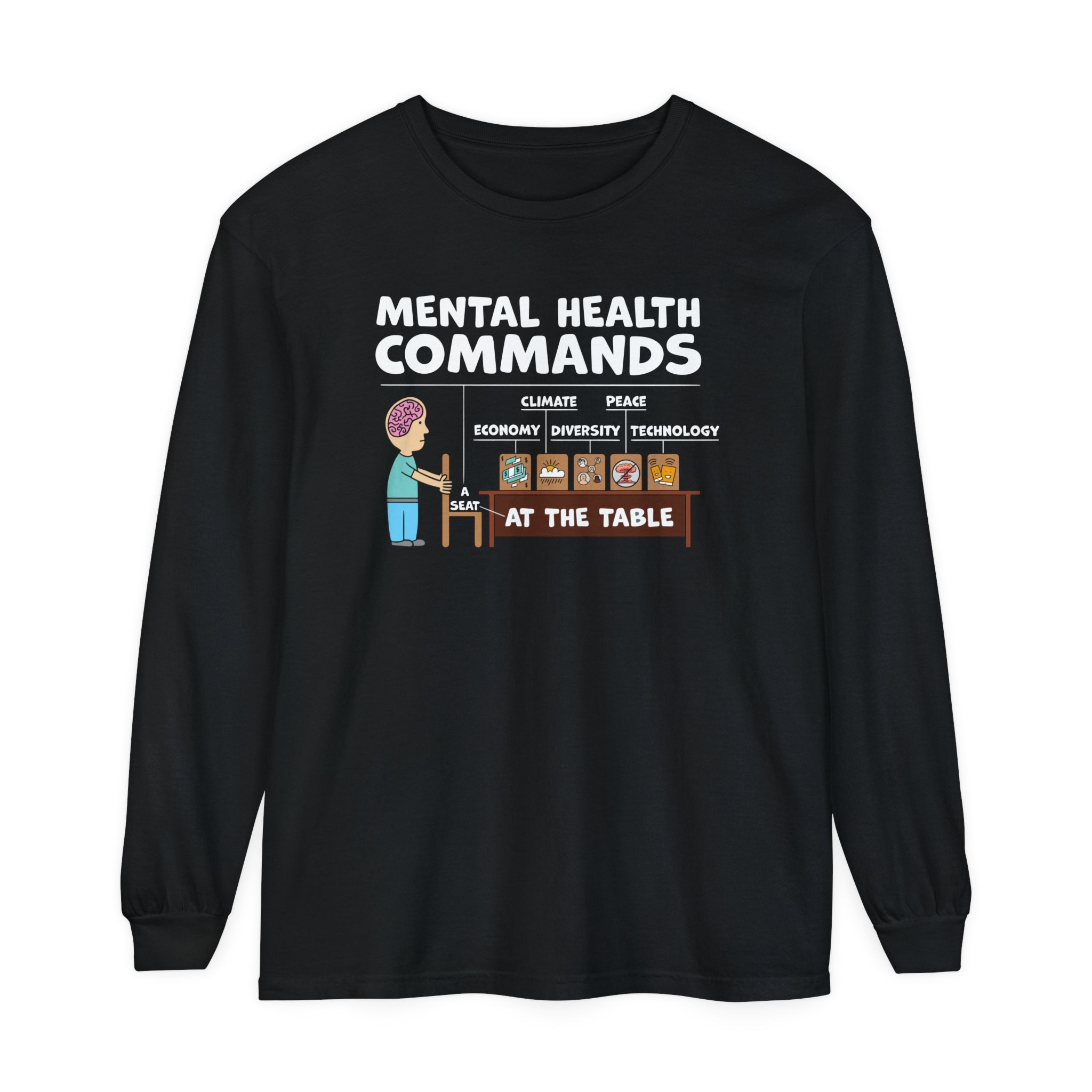 A Seat At The Table Long Sleeve Tee