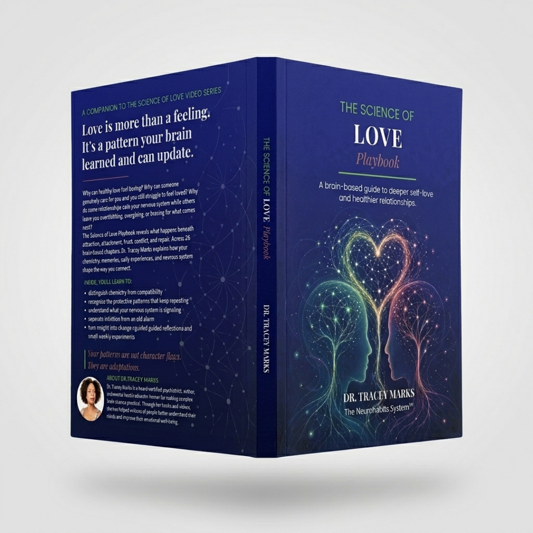 The Science of Love Playbook: A Brain-Based Guide to Deeper Self-Love and Healthier Relationships