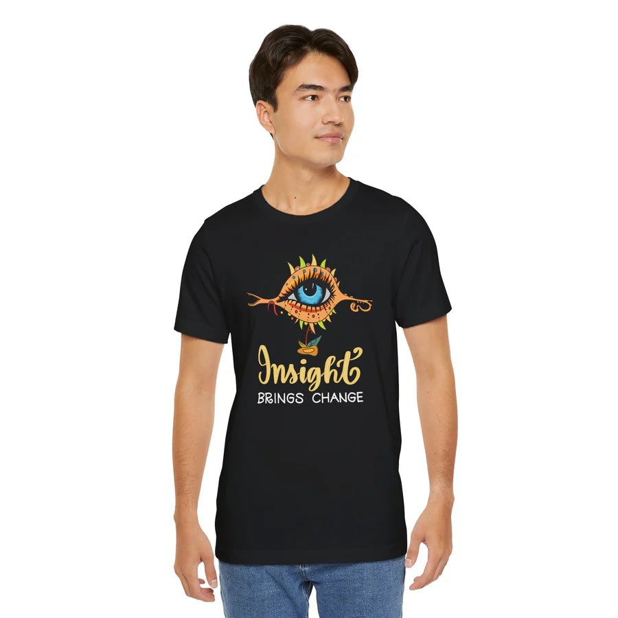 Insight Brings Change Tee Shirt
