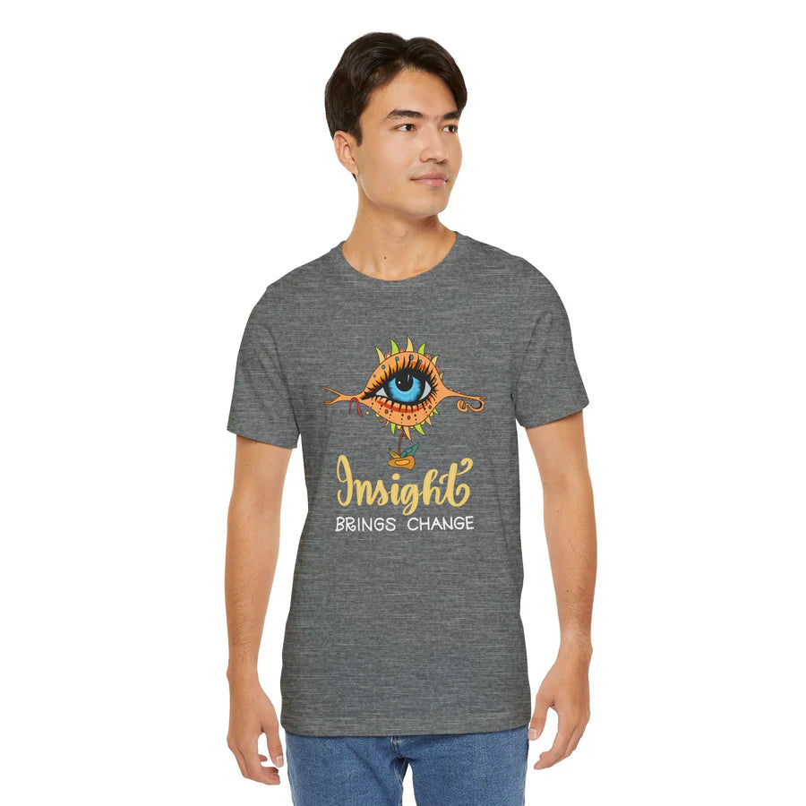 Insight Brings Change Tee Shirt